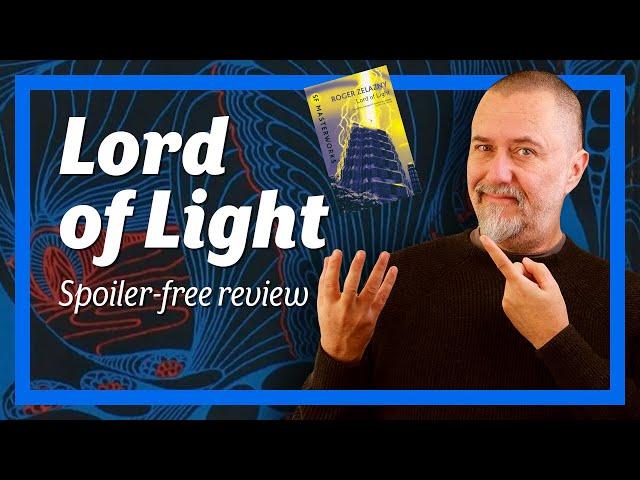 Lord of Light by Roger Zelazny – Spoiler-free Review