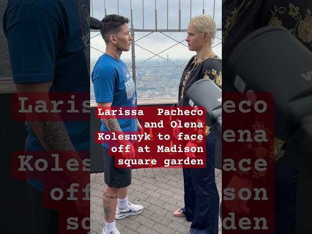 PACHECO & KOLESNYK  TO FACE OFF AT EMPIRE STATE BUILDING AHEAD OF THEIR PFL FIGHTS, ON AUG. 15