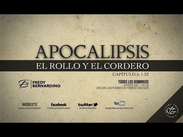 EL ROLLO Y EL CORDERO (012 APOCALIPSIS 5:1-14)