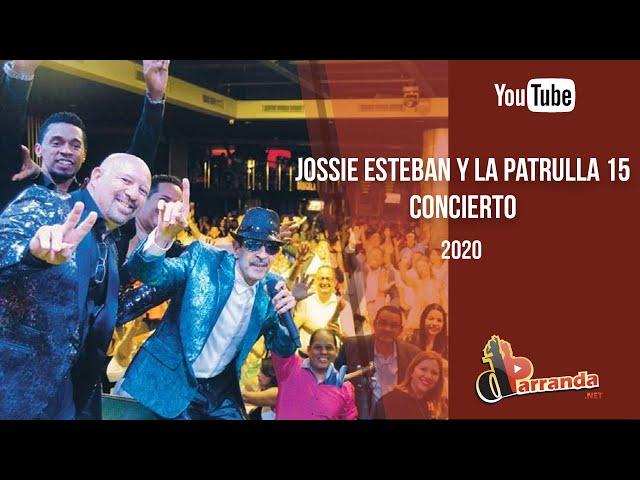 Concierto de Jossie Esteban y La Patrulla 15, el reencuentro 2018