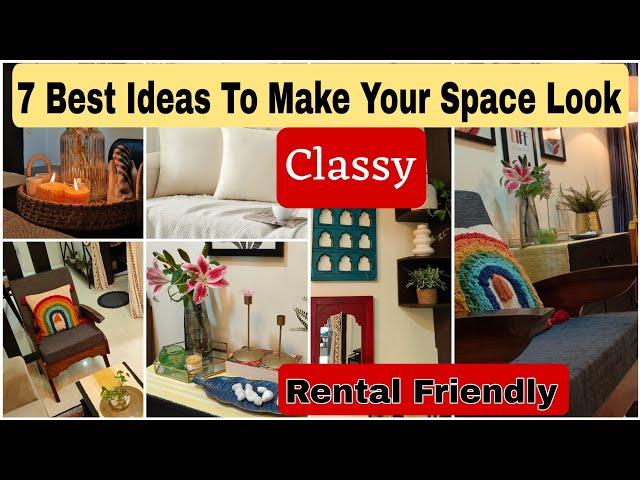 7 Best Ideas To Make Your Space Look Classy/Home Decoration Ideas/Home Decors