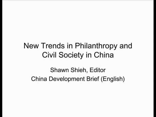 Philanthropy & Civil Society in China: Shawn Shieh