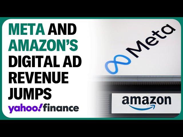 Meta and Amazon report digital revenue advertising boom