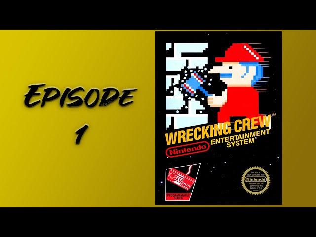 Wrecking Crew NES | Episode 1 [Kind of Donkey Kong]