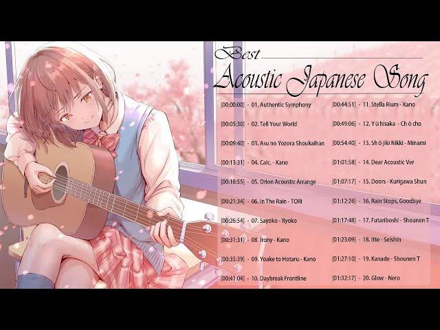 Best Acoustic Japanese Songs 2022 - Acoustic Japanese Songs to Chill / Study / Sleep