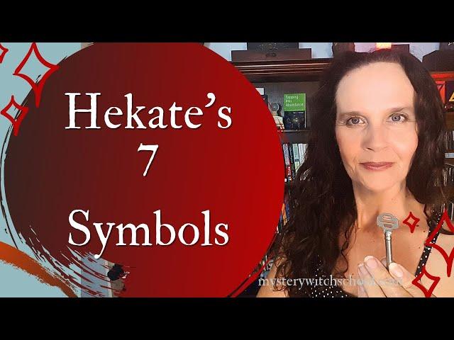 Hekate’s Symbols & Their Hidden Meanings in Witchcraft