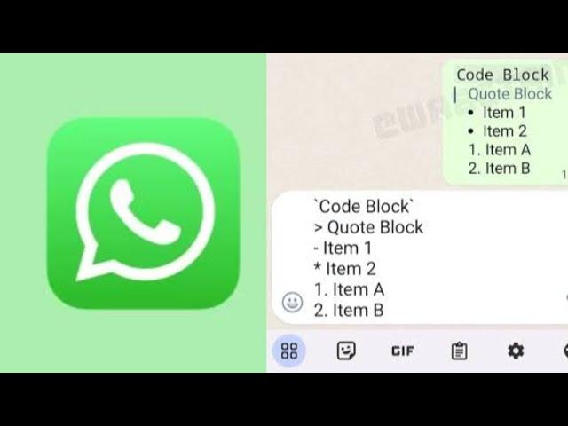 WhatsApp New Text Formatting tricks - Code Blocks, Quote Blocks, Bullets, Numbering