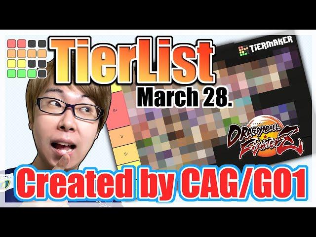 【DBFZ】TierList Created by CAG/GO1【English】字幕付き