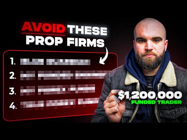 $1,200,000 Funded Trader Reveals: Best Prop Firms To Trade With 2024 (And Props To AVOID)