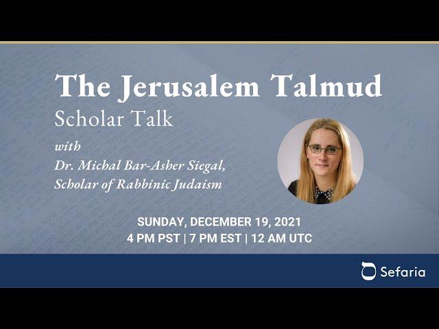 Celebrating the Jerusalem Talmud