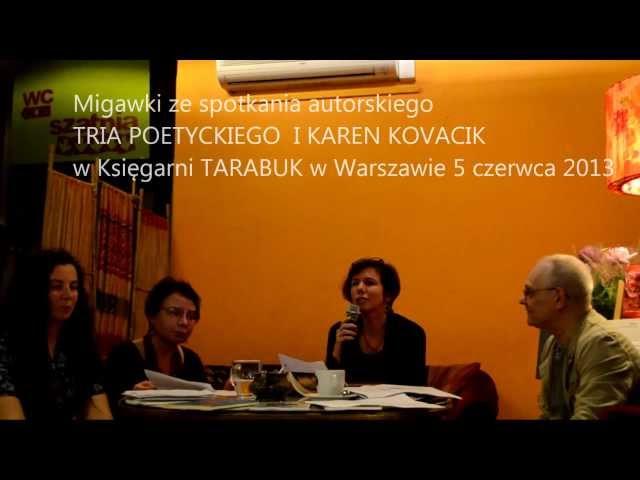 TRIO POETYCKIE w Tarabuku - Karen Kovacik "Literary Life"