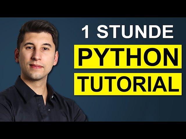 Python Tutorial Deutsch: Lerne Python in einer Stunde