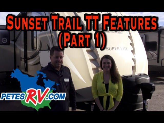 2016 Crossroads Sunset Trail Travel Trailer Features (Part 1 of 1)