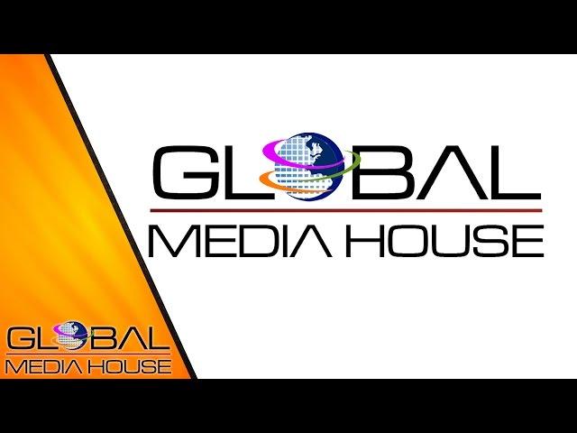 GLOBAL MEDIA HOUSE (Official Video)