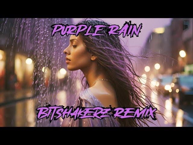 Purple Rain (Bitshakerz Remix)