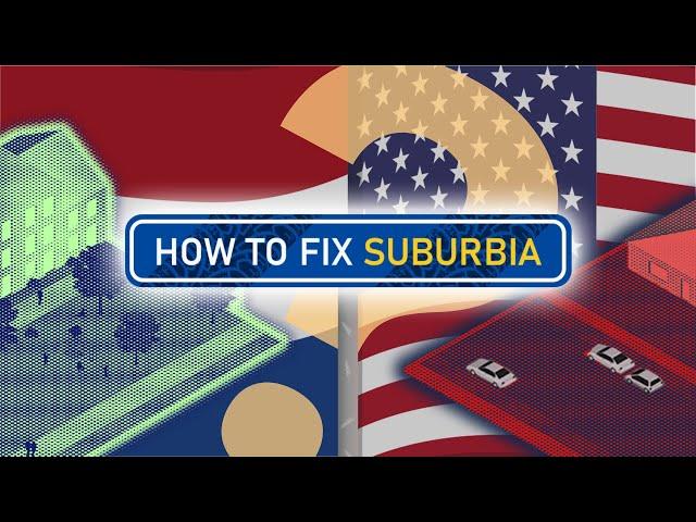 European Fixes American Suburbia