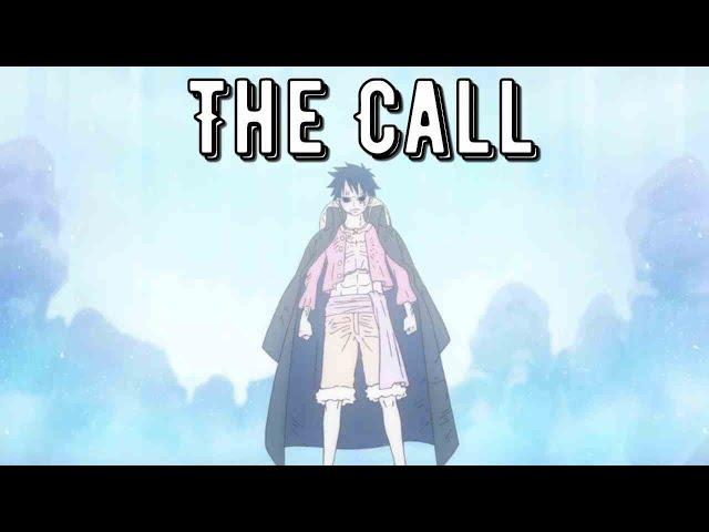 One Piece | The Call「AMV/ASMV」