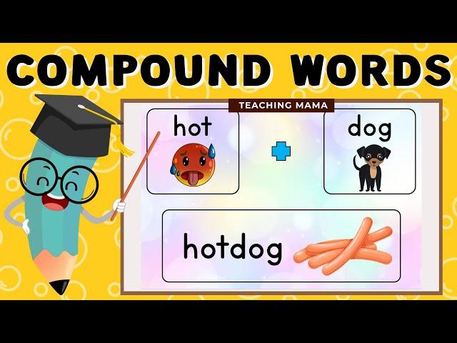 COMPOUND WORDS | VOCABULARY WORDS FOR KIDS | LEARNING VIDEO | TEACHING MAMA