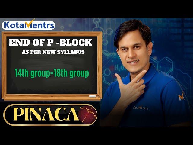 P Block New Syllabus For JEE and NEET 2024 | Best One Shot