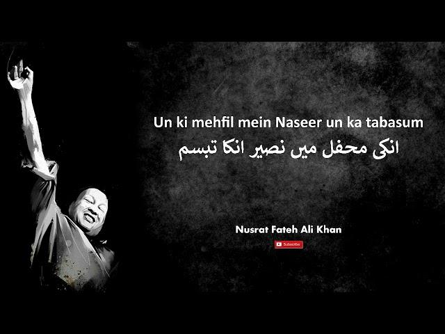 Unki mehfil main naseer | Nusrat Fateh Ali Khan