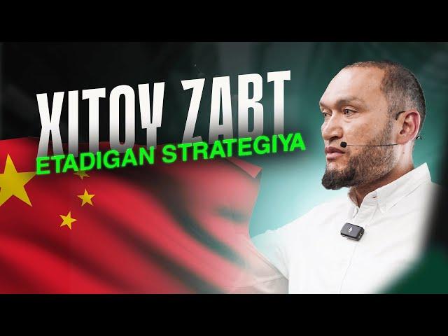 Xitoy zabt etadigan  "STRATEGIYA"