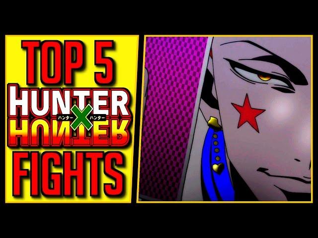 Top 5 Hunter x Hunter Fights