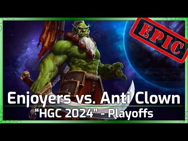 Enjoyers vs. Anti Clown Assoc. - HGC 2024 - Heroes of the Storm