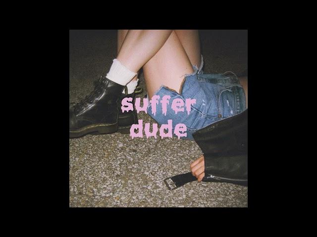 Colatura - Suffer Dude