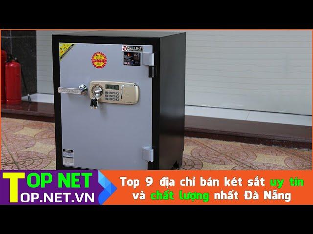 Top 9 địa chỉ bán két sắt uy tín và chất lượng nhất Đà Nẵng