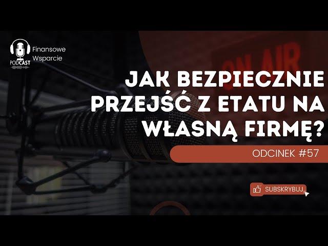 Z etatu na własną firmę - jak przejść bezpiecznie? Dlaczego warto być przedsiębiorcą?