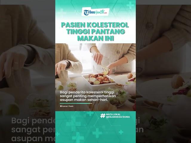 Inilah Makanan yang Harus Dihindari Penderita Kolesterol Tinggi