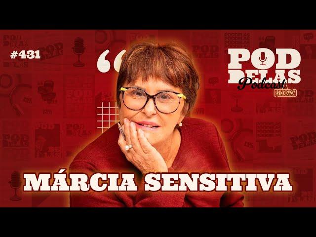 MARCIA SENSITIVA (PREVISÕES DE NOVEMBRO)  - PODDELAS #431