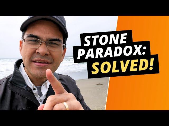 Can God Make a Rock So Big Even He Can't Lift it? The Stone Paradox Solved! 