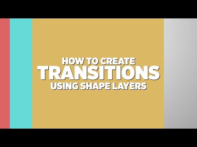 Shape Layers TRANSITIONS in After Effects | Adobe Tutorial