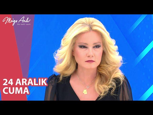Müge Anlı ile Tatlı Sert 24 Aralık 2021