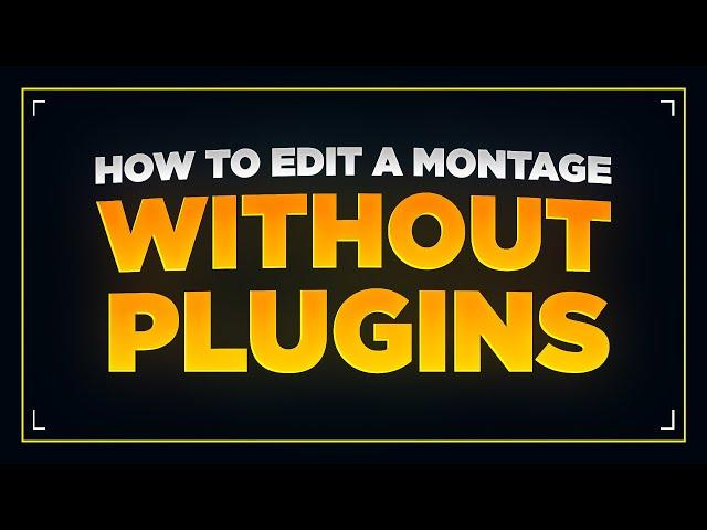 How to Edit a Fortnite Montage *WITHOUT PLUGINS* in 2022...
