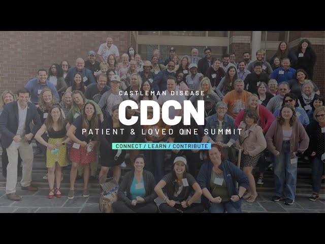 CDCN Patient and Loved One Summit