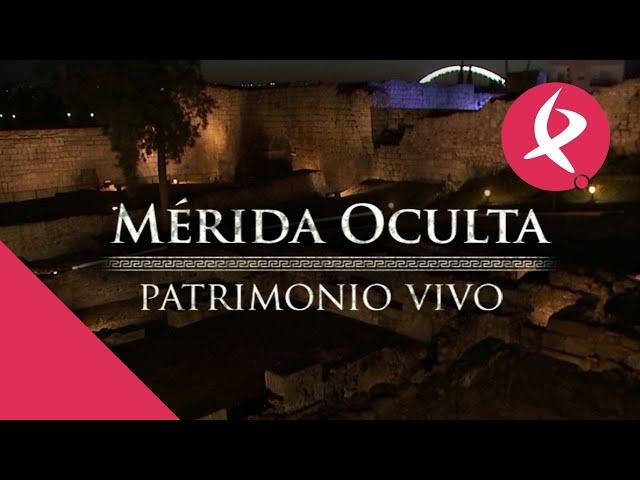 Documental 'Mérida oculta, patrimonio vivo' | Canal Extremadura