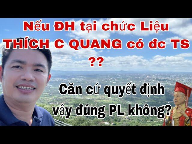 THÍCH C QUANG liệu đủ điều kiện lấy bằng TS 2