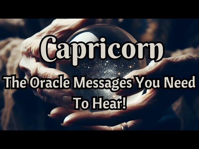  Capricorn  The Oracle Messages You Need To Hear!