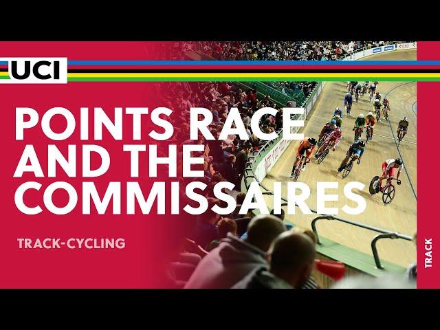 The role of the Commissaires in the Points Race