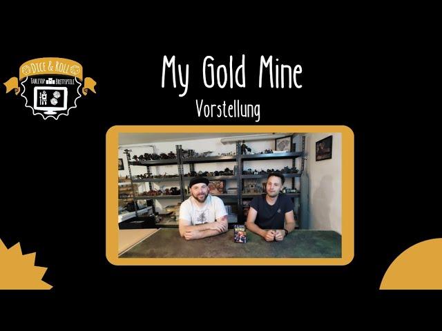 My Goldmine - Vorstellung - Deutsch