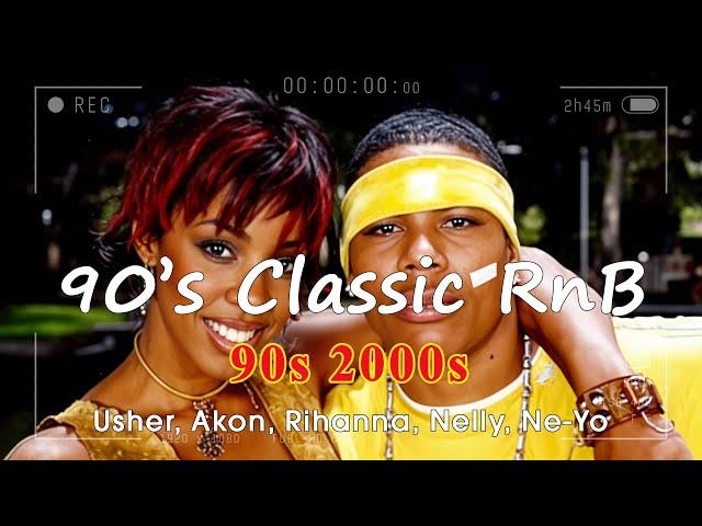 Best of Old School 90's 2000's Rnb Music Hits Usher, Akon, Rihanna, Nelly, Ne-Yo