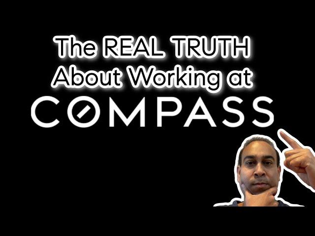 The REAL TRUTH About How it is to Work at COMPASS