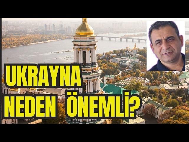 UKRAYNA NEDEN ÖNEMLİ? Neden Herkes Ukrayna İçin Savaşıyor?