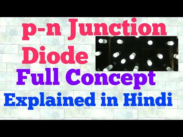 pn junction diode (hindi)