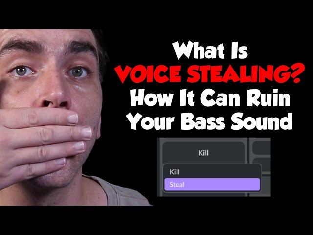 What Is VOICE STEALING? And How It Can Ruin Your Bass Sound