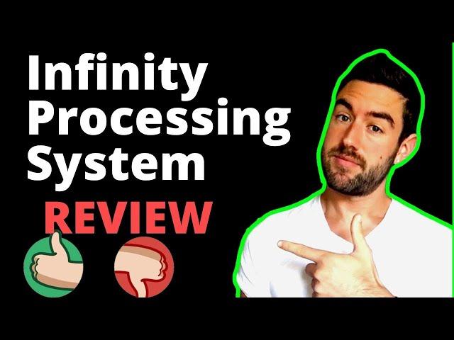 Infinity Processing System Review 2023 l DON'T JOIN BEFORE WATCHING!