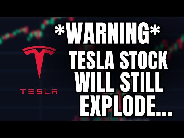 WARNING: Tesla Stock Will Explode Soon.. *Nothing Changed*