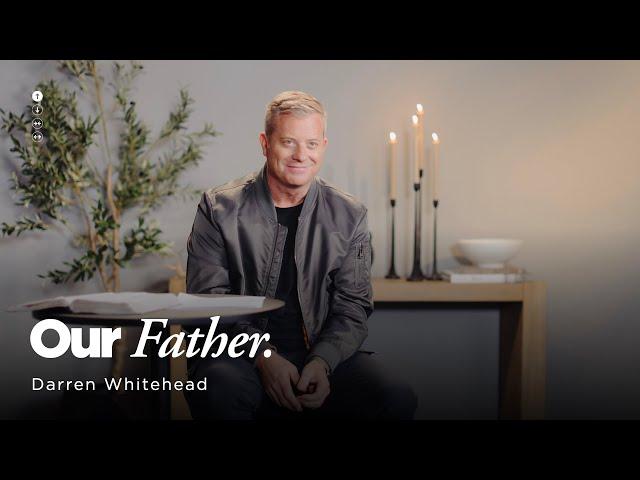 January 12 Online Service | Our Father | Darren Whitehead